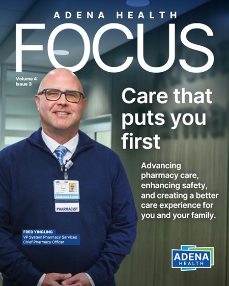 Adena Health Focus Volume 4 Issue 3