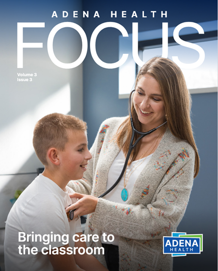 Adena Health Focus Volume 3 Issue 3