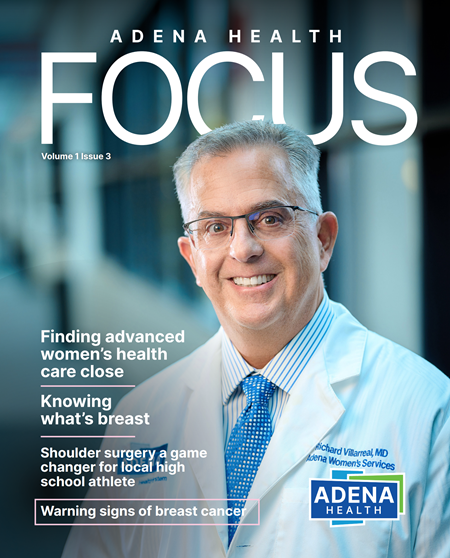 Adena Health Focus Magazine Volume 1 Issue 3 Cover