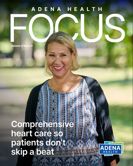 Adena Health Focus Volume 2 Issue 4