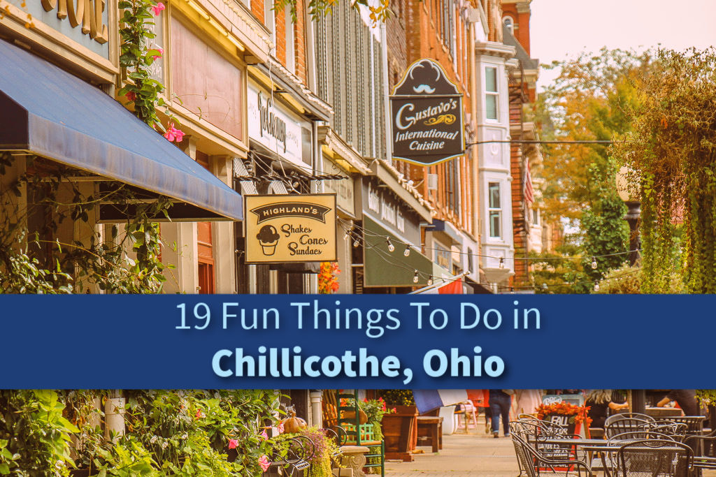 19-Fun-Things-To-Do-in-Chillicothe-Ohio 19-Fun-Things-To-Do-in-Chillicothe-Ohio